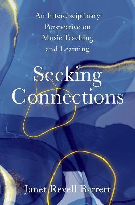 Seeking Connections - Janet Revell Barrett