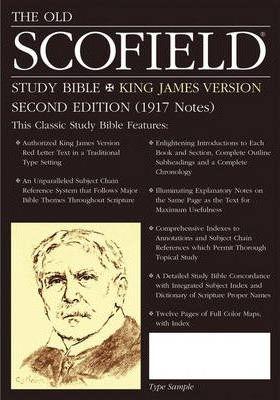 Old Scofield Study Bible-KJV-Classic: 1917 Notes - C. I. Scofield