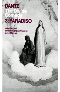 Coperta cărții 'The Divine Comedy: Volume 3: Paradiso - Dante Alighieri'