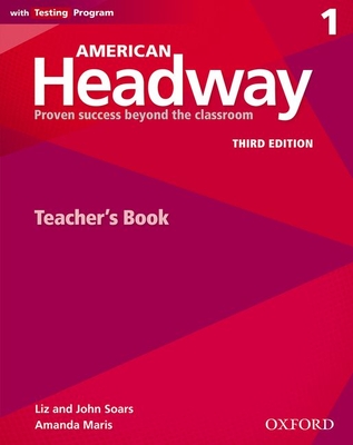 American Headway 3rd Edition 1 Teachers Book - Soars