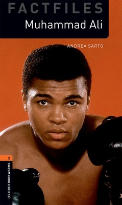 Oxford Bookworms 3e Fact File 2 Muhammad Ali - Sarto