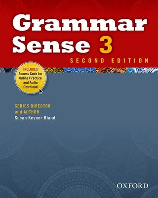 Grammar Sense 3 Student Book with Online Practice Access Code Card - Susan Kesner Bland
