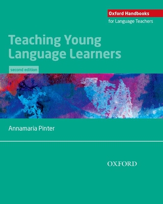 Teaching Young Language Learners - Annamaria Pinter