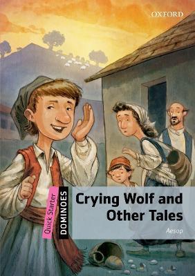 Crying Wolf and Other Tales - Aesop