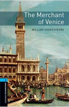 Oxford Bookworms Library: Level 5: The Merchant of Venicevolume 5 - William Shakespeare