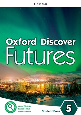 Oxford Discover Futures Level 5 Student Book - Koustaff