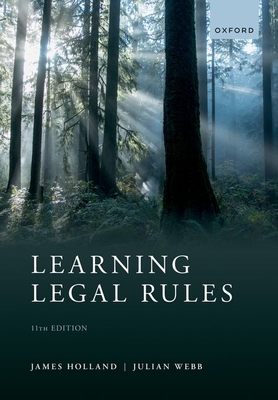 Learning Legal Rules 11th Edition - Holland