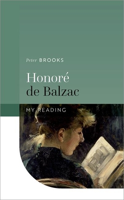 Honoré de Balzac - Peter Brooks