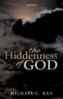The Hiddenness of God - Michael C. Rea
