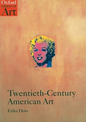 Twentieth-Century American Art - Erika Doss