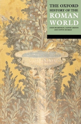 The Oxford History of the Roman World - John Boardman