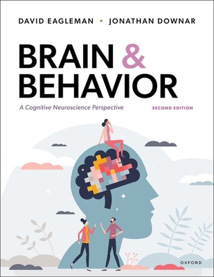 Brain and Behavior - David Eagleman