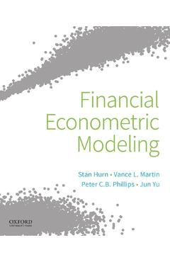 Poza produsului Financial Econometric Modeling - Stan Hurn