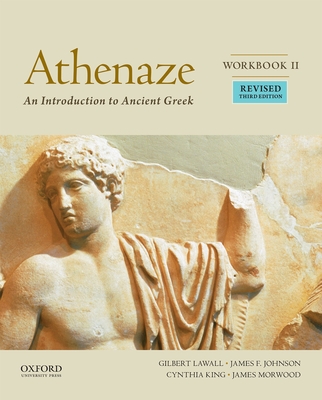 Athenaze, Book II: An Introduction to Ancient Greek - Maurice Balme