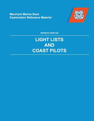 MMDREF Coast Pilots & Light Lists - Us Coast Guard