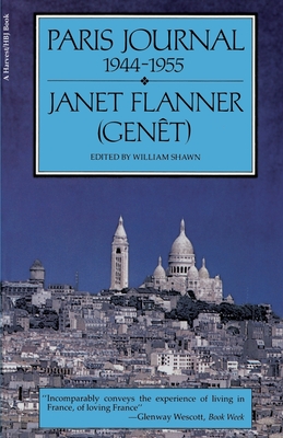 Paris Journal, 1944-1955 - Flanner