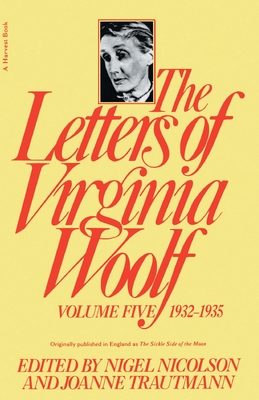 Letters of Virginia Woolf 1932-1935 - Virginia Woolf