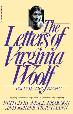 The Letters of Virginia Woolf: Volume II: 1912-1922 - Virginia Woolf