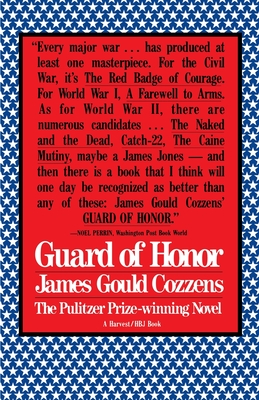 Guard of Honor - James Gould Cozzens