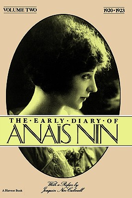 The Early Diary of Anais Nin, Vol. 2 (1920-1923) - Anas Nin