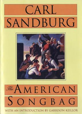 The American Songbag - Carl Sandburg