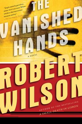 The Vanished Hands - Robert Wilson