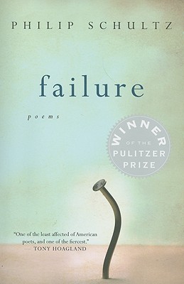 Failure - Philip Schultz