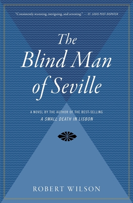 Blind Man of Seville - Robert Wilson