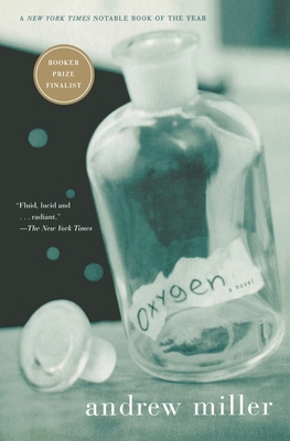 Oxygen - Andrew Miller