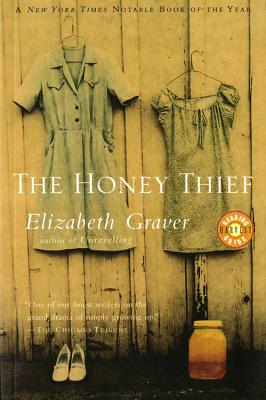 The Honey Thief - Elizabeth Graver
