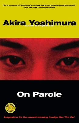 On Parole - Akira Yoshimura