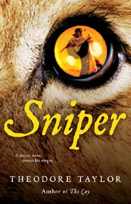 Sniper - Theodore Taylor