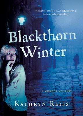 Blackthorn Winter - Kathryn Reiss