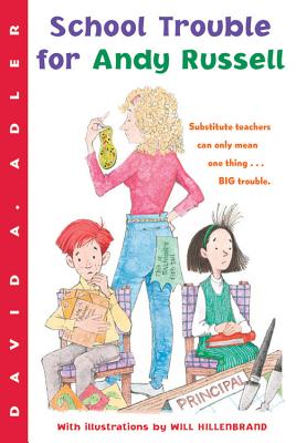 School Trouble for Andy Russell - David A. Adler