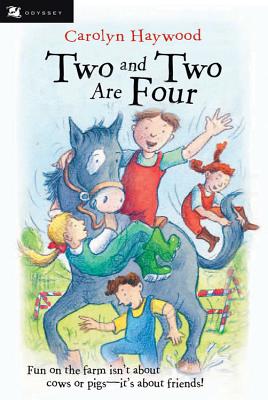 Two and Two Are Four - Carolyn Haywood