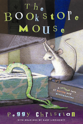 The Bookstore Mouse - Peggy Christian