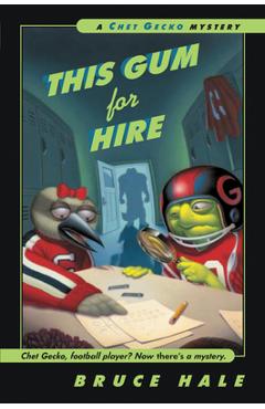 Coperta cărții 'This Gum for Hire - Bruce Hale'