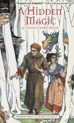 A Hidden Magic - Vivian Vande Velde