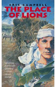 Coperta cărții 'The Place of Lions - Eric Campbell'