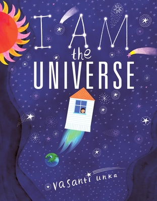 I Am the Universe - Vasanti Unka