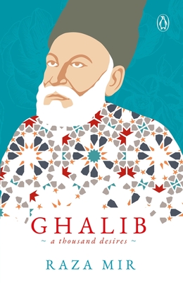 Ghalib - Raza Mir