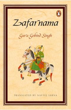Coperta cărții 'Zafarnama - Guru Gobind Sarna'