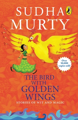 Bird with Golden Wings - Sudha Murty