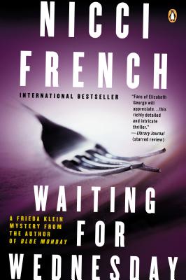 Waiting for Wednesday: A Frieda Klein Mystery - Nicci French