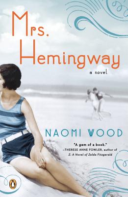 Mrs. Hemingway - Naomi Wood