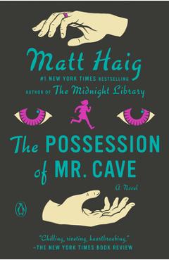 Coperta cărții 'The Possession of Mr. Cave - Matt Haig'