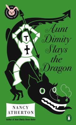 Aunt Dimity Slays the Dragon - Nancy Atherton