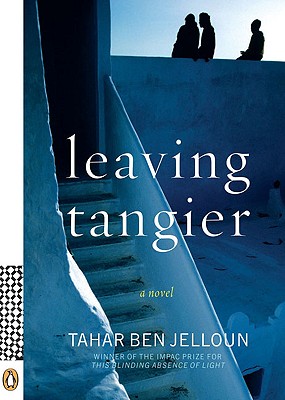 Leaving Tangier - Tahar Ben Jelloun