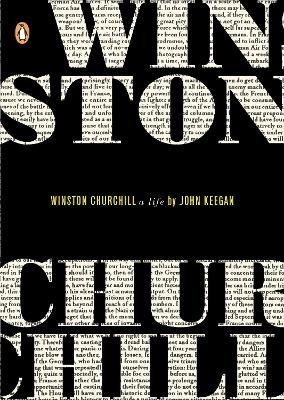 Winston Churchill: A Life - John Keegan