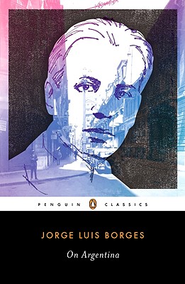 On Argentina - Jorge Luis Borges